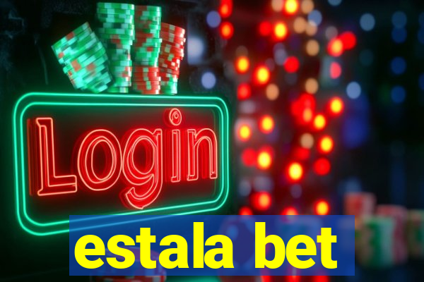 estala bet