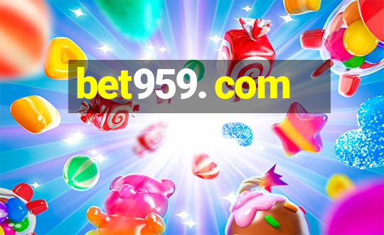 bet959. com