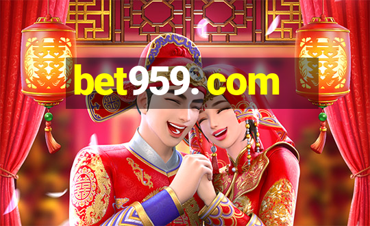 bet959. com