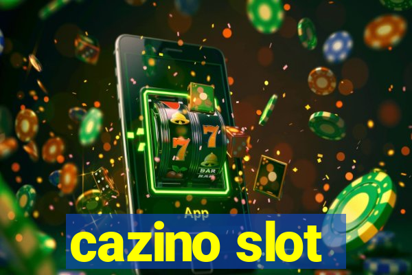 cazino slot