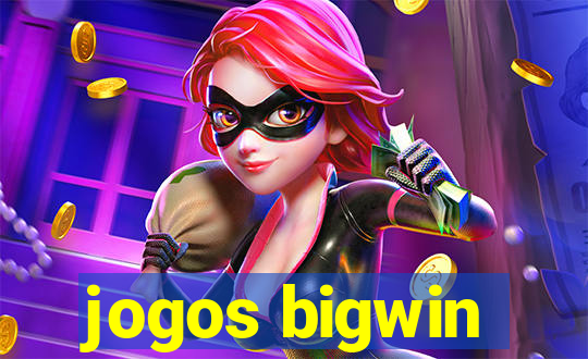 jogos bigwin