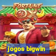 jogos bigwin