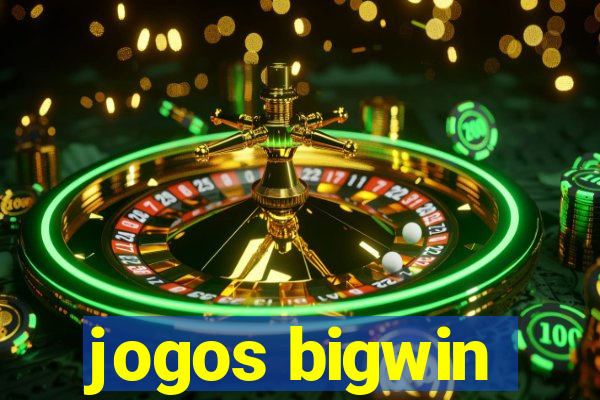 jogos bigwin