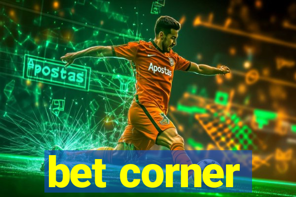 bet corner