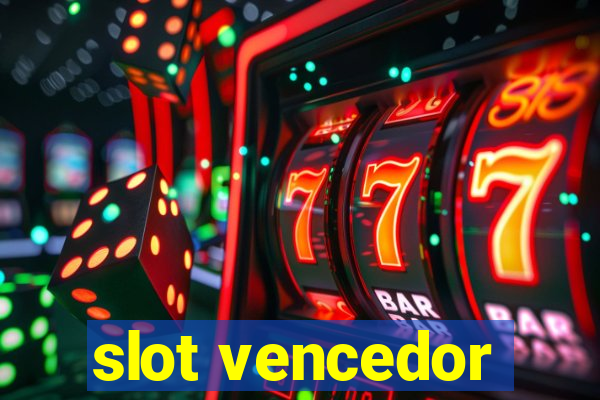 slot vencedor