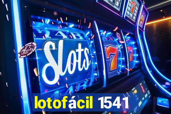 lotofácil 1541