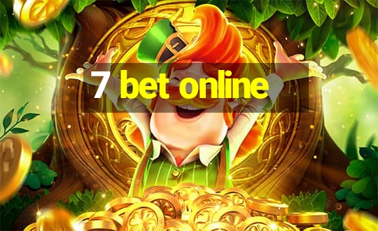 7 bet online