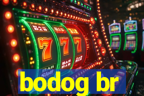 bodog br