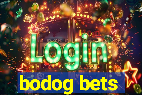 bodog bets