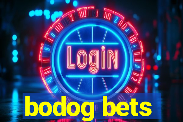 bodog bets