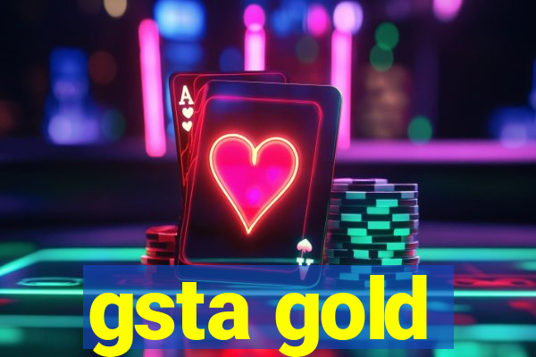 gsta gold