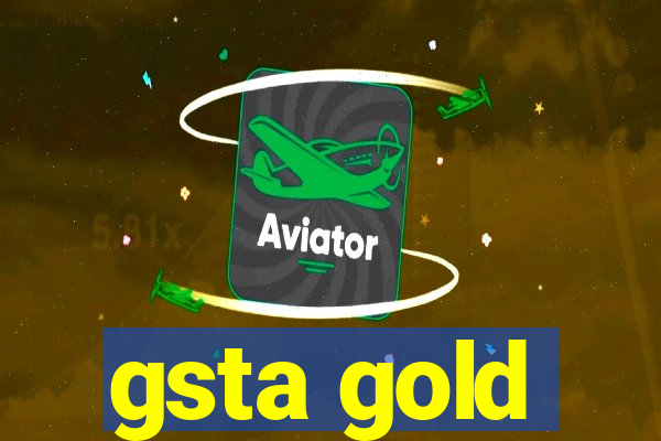 gsta gold