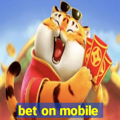 bet on mobile