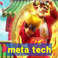 meta tech