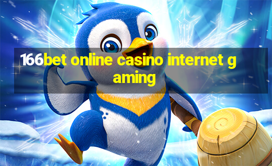 166bet online casino internet gaming