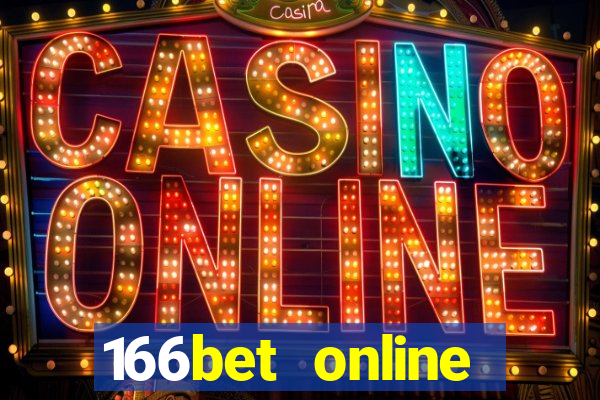 166bet online casino internet gaming