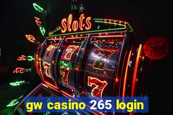 gw casino 265 login