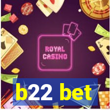 b22 bet