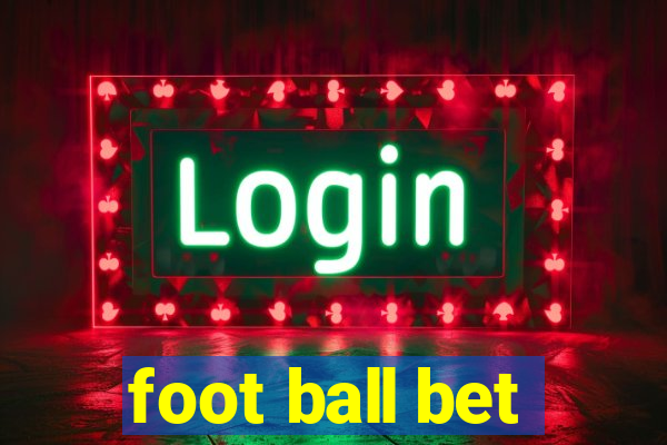 foot ball bet