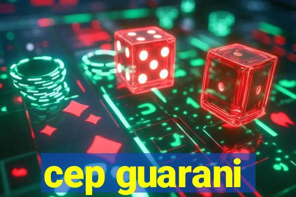 cep guarani