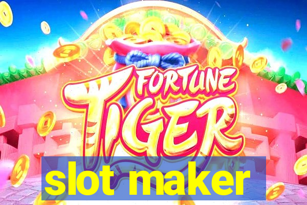 slot maker