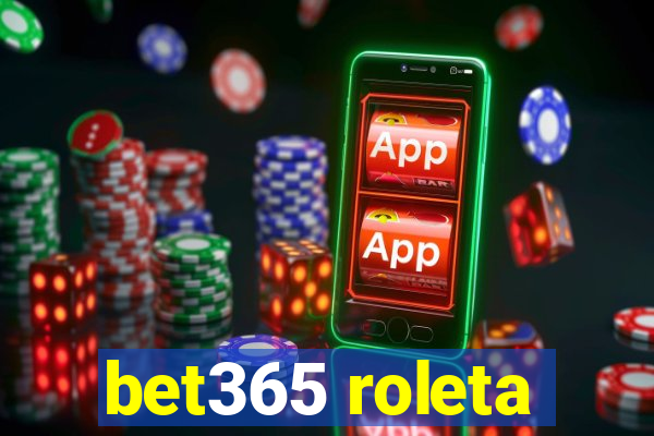 bet365 roleta