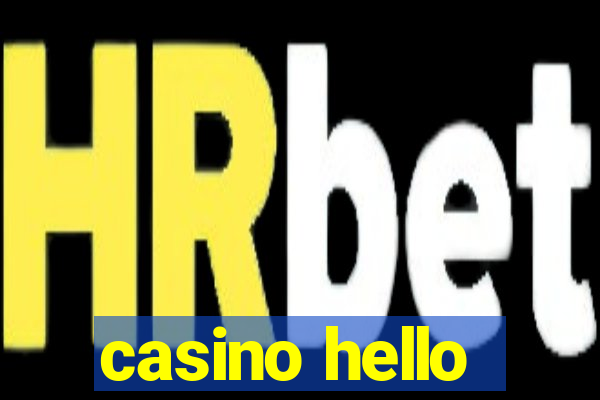 casino hello