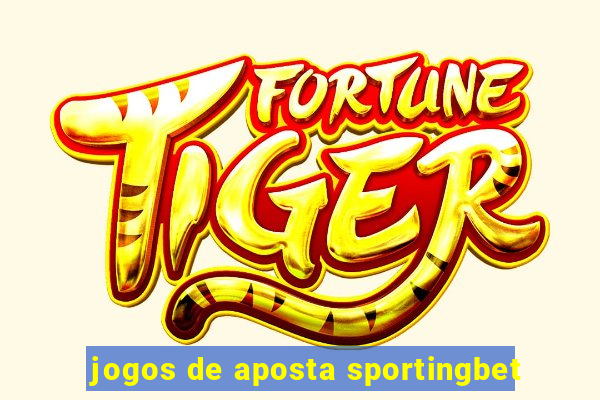 jogos de aposta sportingbet