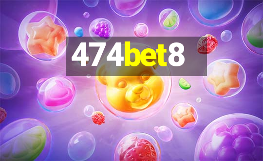 474bet8