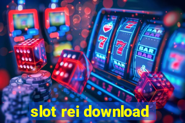 slot rei download