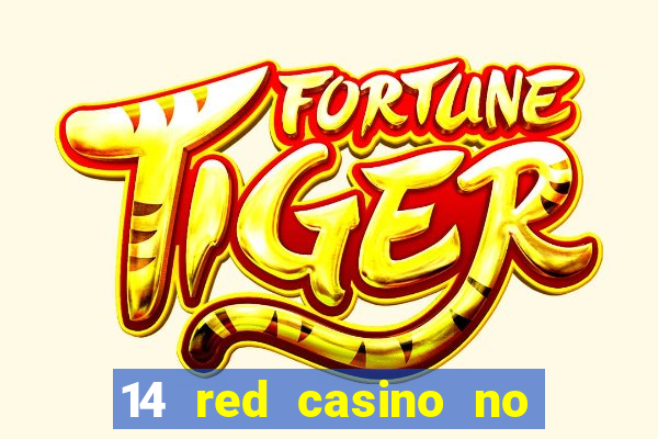 14 red casino no deposit bonus code