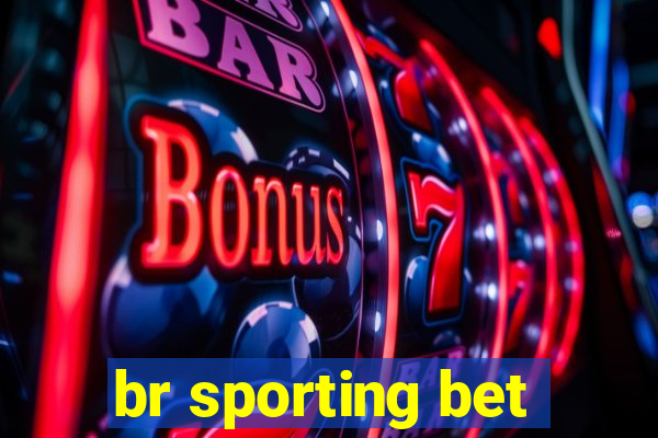 br sporting bet