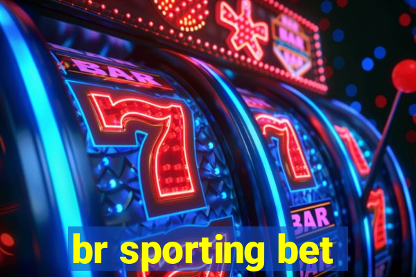 br sporting bet