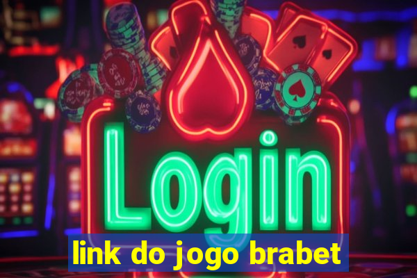 link do jogo brabet