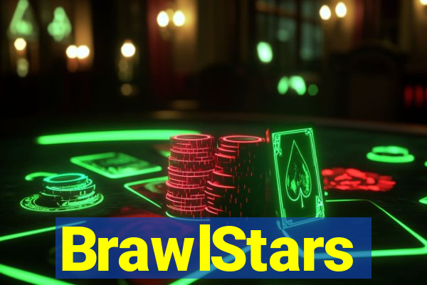 BrawlStars