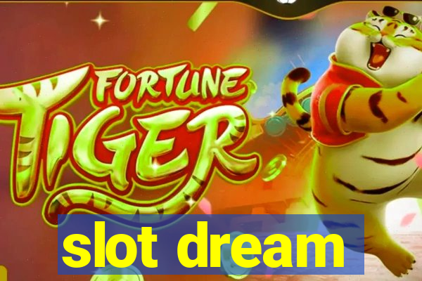 slot dream