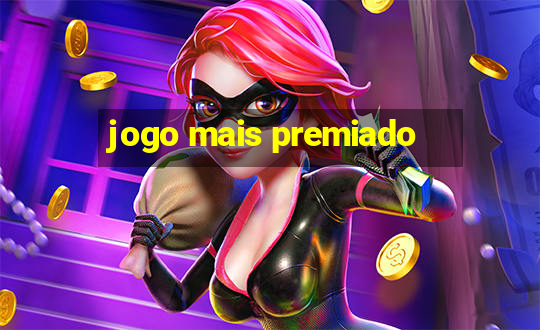 jogo mais premiado