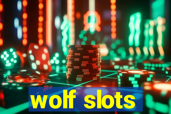 wolf slots