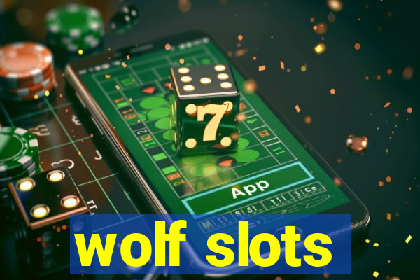 wolf slots