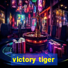 victory tiger