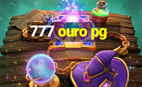 777 ouro pg