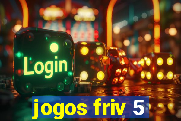 jogos friv 5