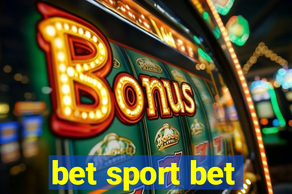 bet sport bet