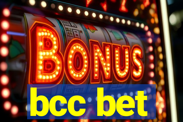 bcc bet