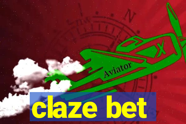 claze bet