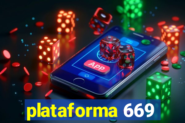 plataforma 669