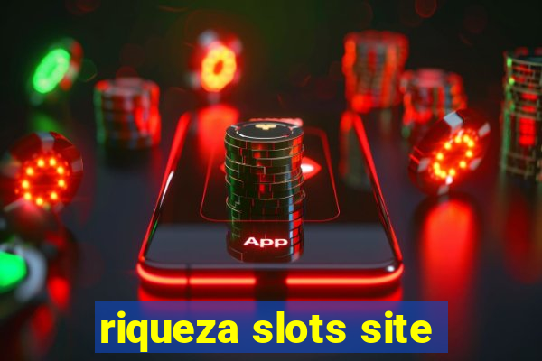 riqueza slots site