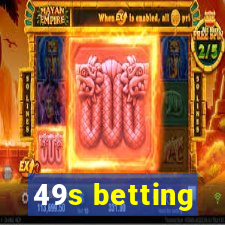 49s betting