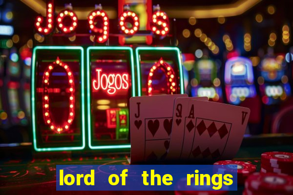 lord of the rings slot machine