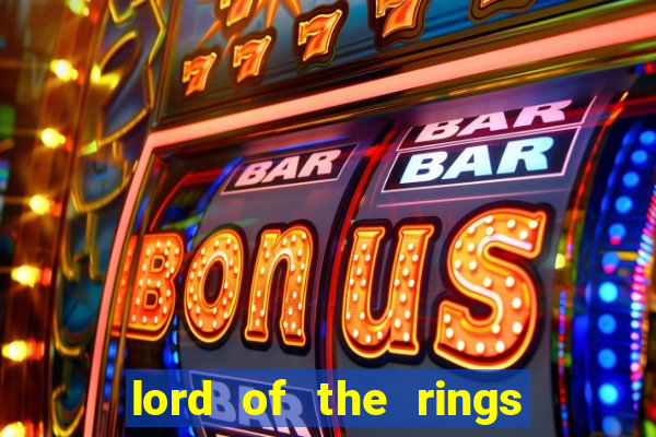 lord of the rings slot machine